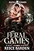 Feral Games: A Wolf Shifter...