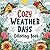 Cozy Weather Days Coloring ...