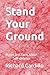 Stand Your Ground: Myths an...