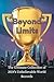 Beyond Limits: The Ultimate...