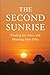 The Second Sunrise by BALA NAIR