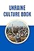 Ukraine Culture Book