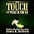 The Touch of Telly D. Young: Telly D. Young Series, Book 1