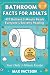 Bathroom Facts for Adults - 427 Brilliant 3-Minute Reads Ever... by Max Factson