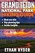 Grand Teton National Park Hiking GUide by Ethan Ryder