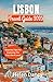 Lisbon Travel Guide 2025 by Helen Dancy