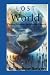 Lost World: Putting Missions back in the Church