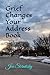 Grief Changes Your Address Book by Jen Sternitzky
