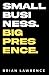 Small business. Big presenc...