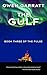 The Gulf: Apocalyptic Actio...