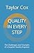QUALITY IN EVERY STEP: The ...