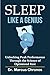 Sleep Like a Genius: Unlock...