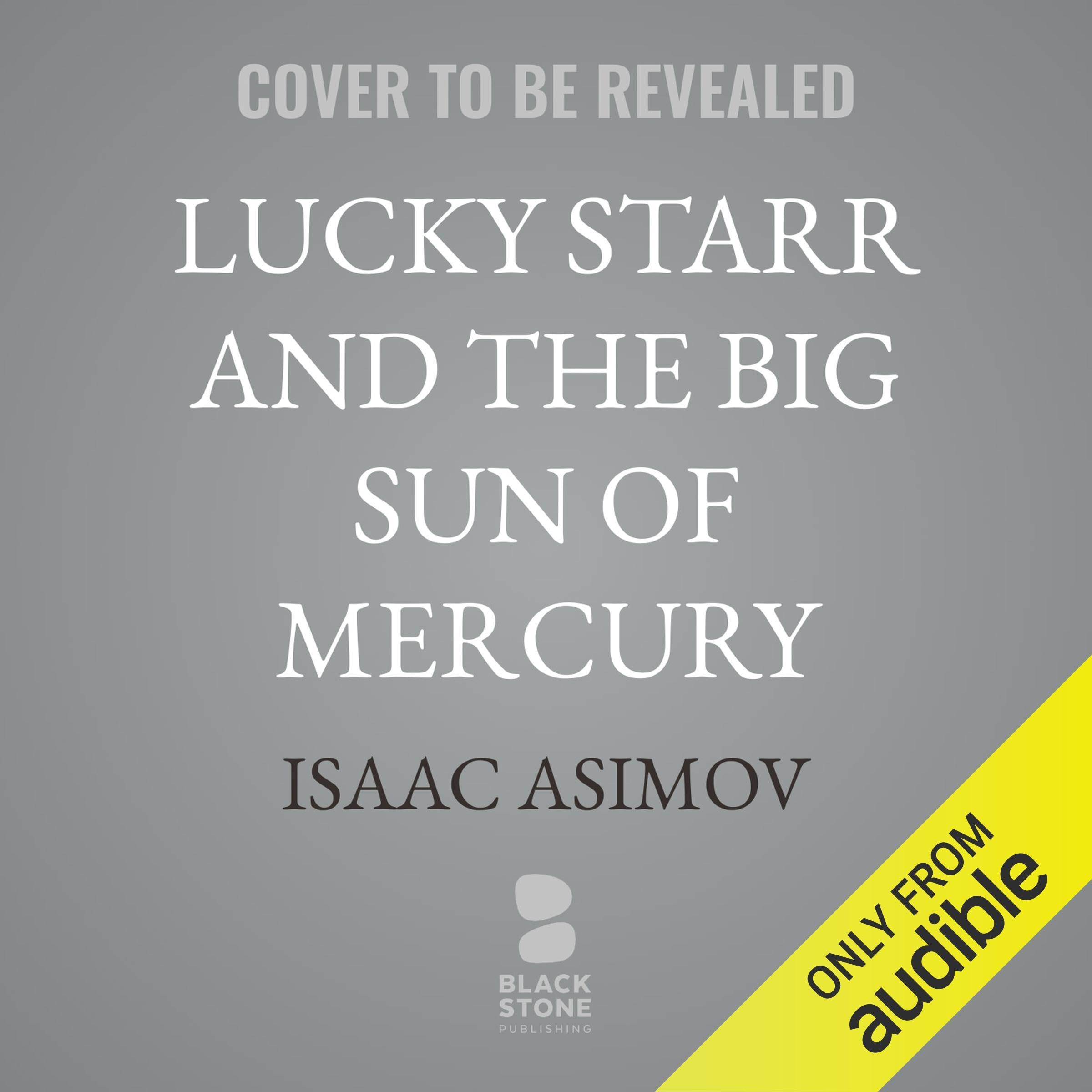Lucky Starr and the Big Sun of Mercury