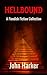 Hellbound: A Fiendish Fiction Collection