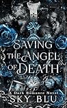 SAVING THE ANGEL OF DEATH : VOLUME 2 (Michaelson Family)