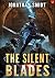 The Silent Blades: A Progre...