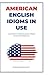 American English Idioms In ...
