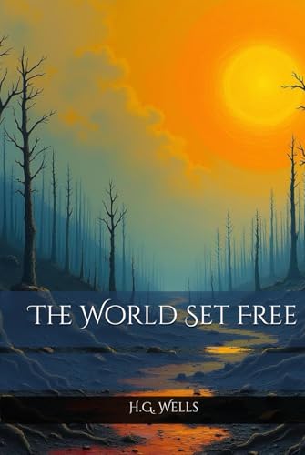 The World Set Free