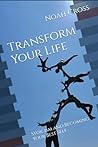 Transform Your Life: Stoicism and Becoming Your Best Self