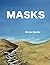 MASKS