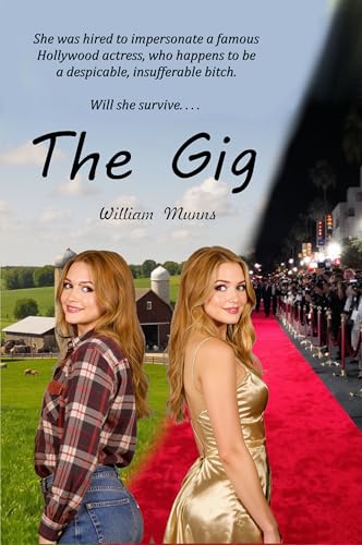 The Gig (Kindle Edition)