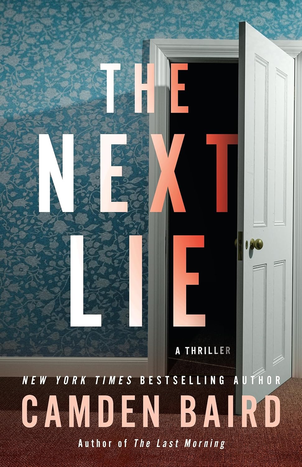 The Next Lie (The Secrets of Chapel Roads, #2)