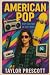 American Pop—Pop Culture in...