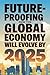 Future-Proofing: How The Gl...