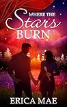 Where the Stars Burn
