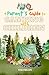 A Parent's Guide to Camping...