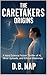 The CareTakers Origins: A Hard Science Fiction Thriller of AI, Mind Uploads, and Ethical Dilemmas