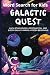 Galactic Quest: Each star holds a destination, and every galaxy marks a fresh beginning