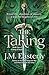 The Taking (A Song of Stone...