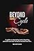 Beyond Toxic Cycle by Kenneth Carter