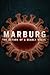 Marburg: The Return of a De...