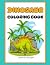Dinosaur: Coloring Book