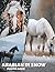 Arabian In Snow Photo Book:...
