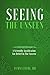 SEEING THE UNSEEN by Dr. Yumna Jafri SEEING THE UNSEEN by Dr. Yumna Jafri
