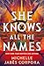 She Knows All the Names (Throne of Khetara Book 2)