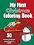 My First Christmas Coloring Book by Marie Casey