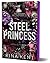 Steel Princess (Royal Elite #2)
