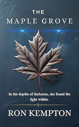The Maple Grove: A Strong Female Lead Adventure Uncovering Family Secrets