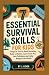 7 Essential Survival Skills...
