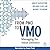 From PMO to VMO by Sanjiv Augustine; Roland Cu...