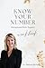 Know Your Number by Dr Melissa Kaye McRae