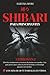 Shibari: 3 libros en 1 — Historia, Fundamentos y Técnicas ilustradas con cuerdas. Una guía sobre el arte del kinbaku y el bondage japonés con cuerdas, con más de 20 tutoriales en vídeo.