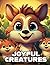 Joyful Creatures Coloring B...