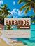 Reiseführer für Barbados: E...