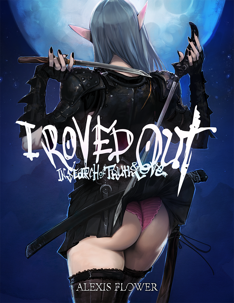 I Roved Out in Search of Truth & Love #2