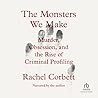 The Monsters We M...